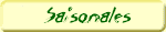 Saisonales